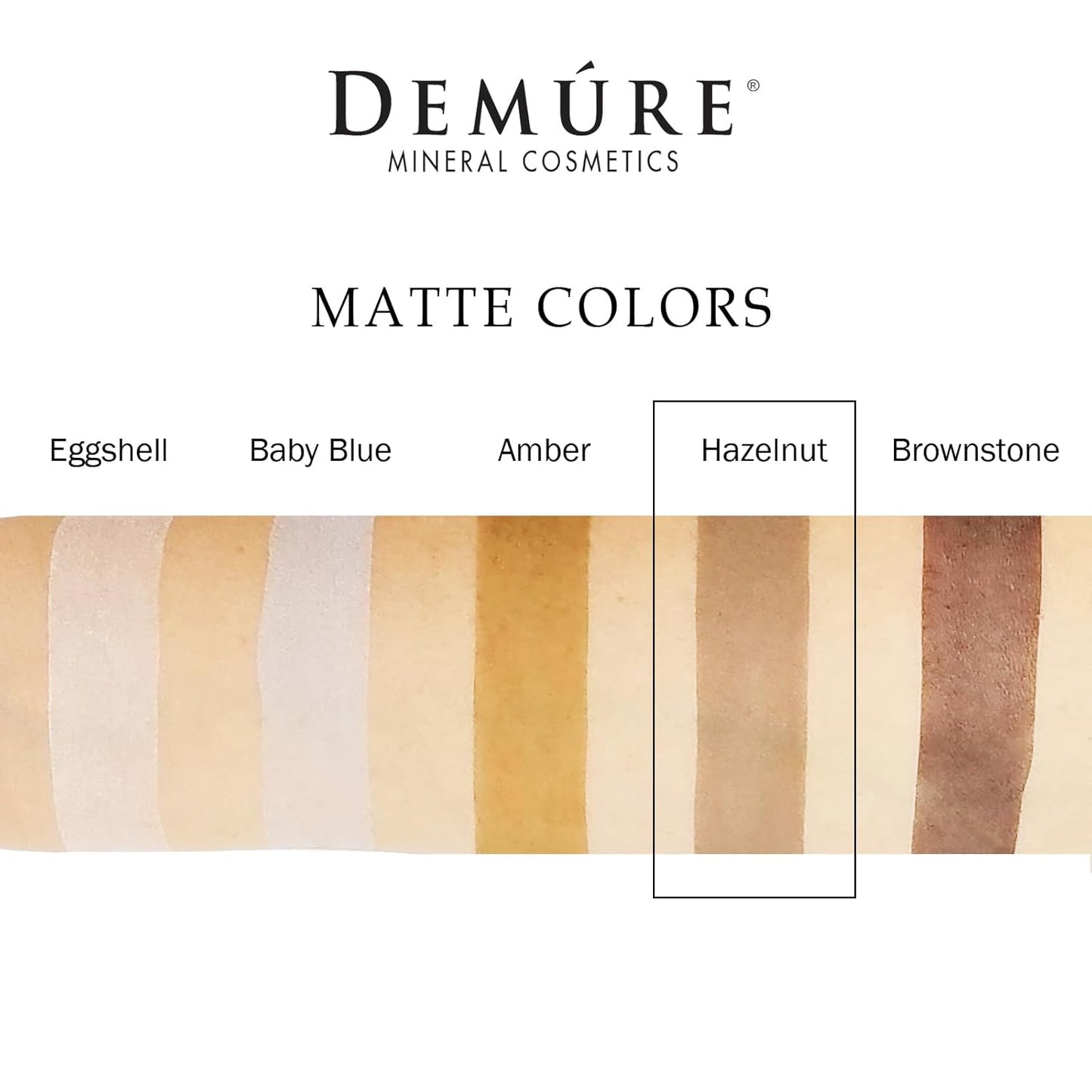 Demure Mineral Make Up (Hazelnut) Eye Shadow, Matte Eyeshadow, Loose Powder, Eye Makeup, Professional Makeup