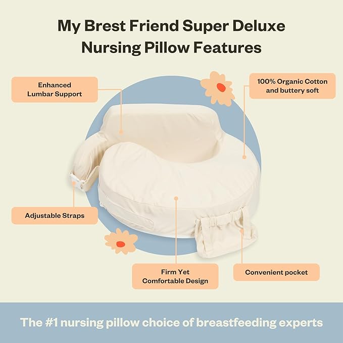 My Brest Friend Super Deluxe Nursing Pillow - Enhanced Comfort & Ergonomic Breastfeeding Pillow for Ultimate Support for Mom & Baby - Adjustable and with Handy Side Pocket,100% Organic Cotton Oat