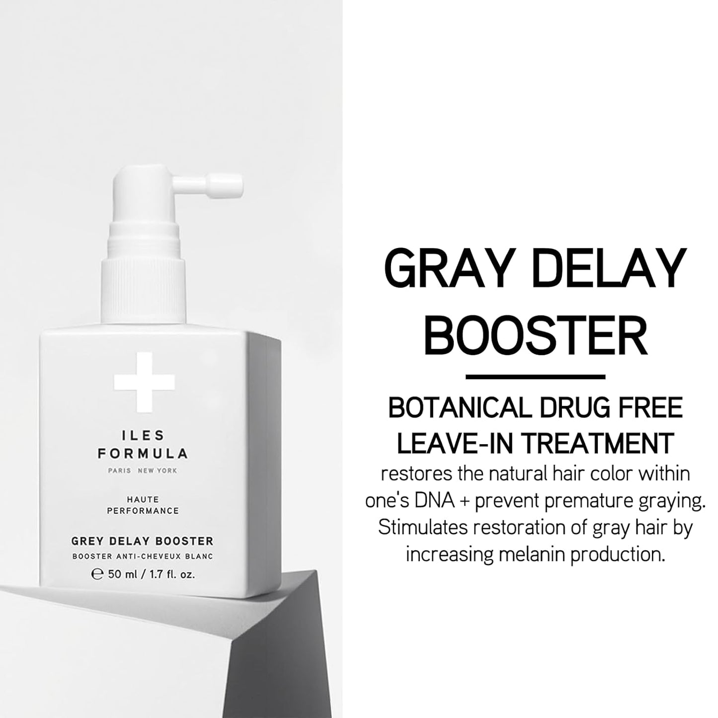 ILES FORMULA Grey Delay Booster – Anti-Gray Leave-In Hair Treatment, Prevents Premature Graying & Stimulates Melanin Production, Plant-Based w/Chios Mandarin & Matsutake Mushroom, 1.7 fl oz (50 ml)