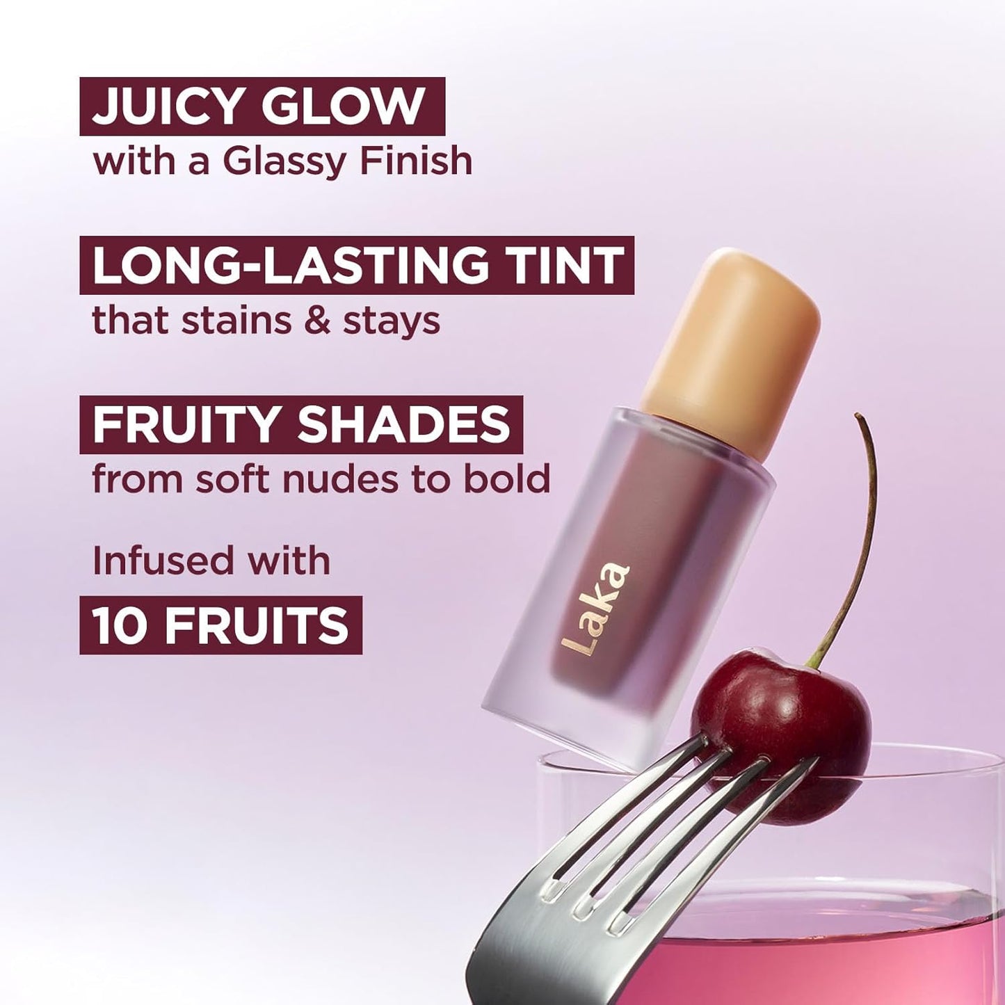 Laka Fruity Glam Tint, 4.5g/0.15 oz., Glowing Lip Stain with Wide Color Spectrum, Hydrating & Lightweight Texture, Long-Lasting Bold Stain, Non-Sticky, Vegan, K-Beauty (#108 Salty)